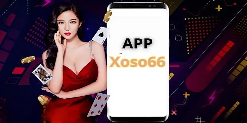 Tại sao nên tải app Xoso66 dùng trên điện thoại?